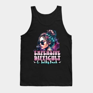 Expensive Difficult & Talks Back Tank Top